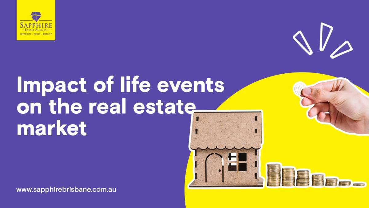 Impact of life events on real estate