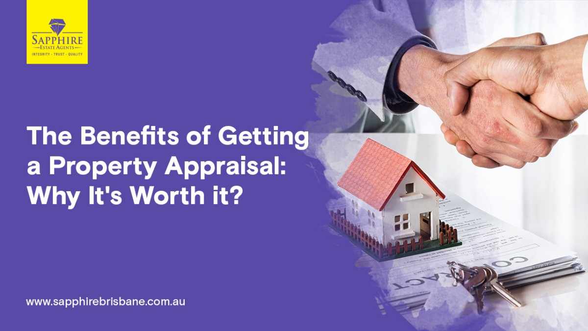 Property Appraisal Benefits