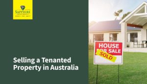 Selling a Tenanted Property in Australia