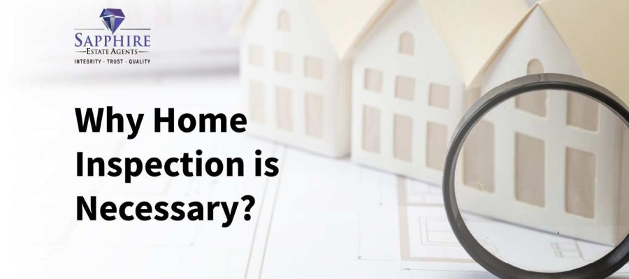 Why Home Inspection is Necessary?