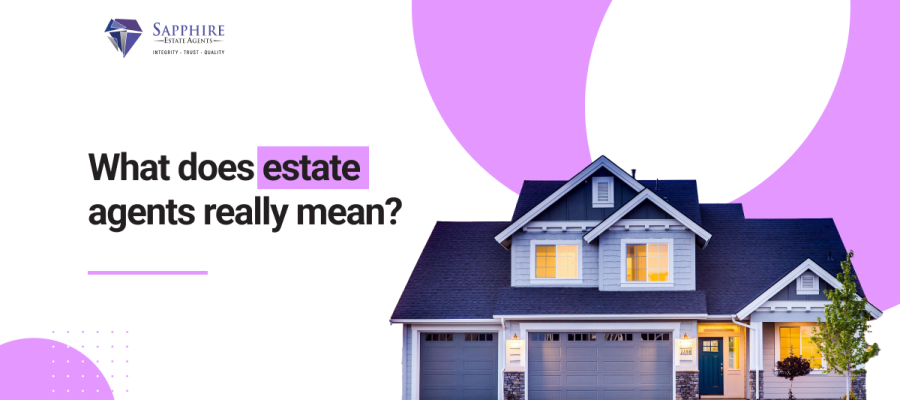 What-Does-Estate-Agents-Mean